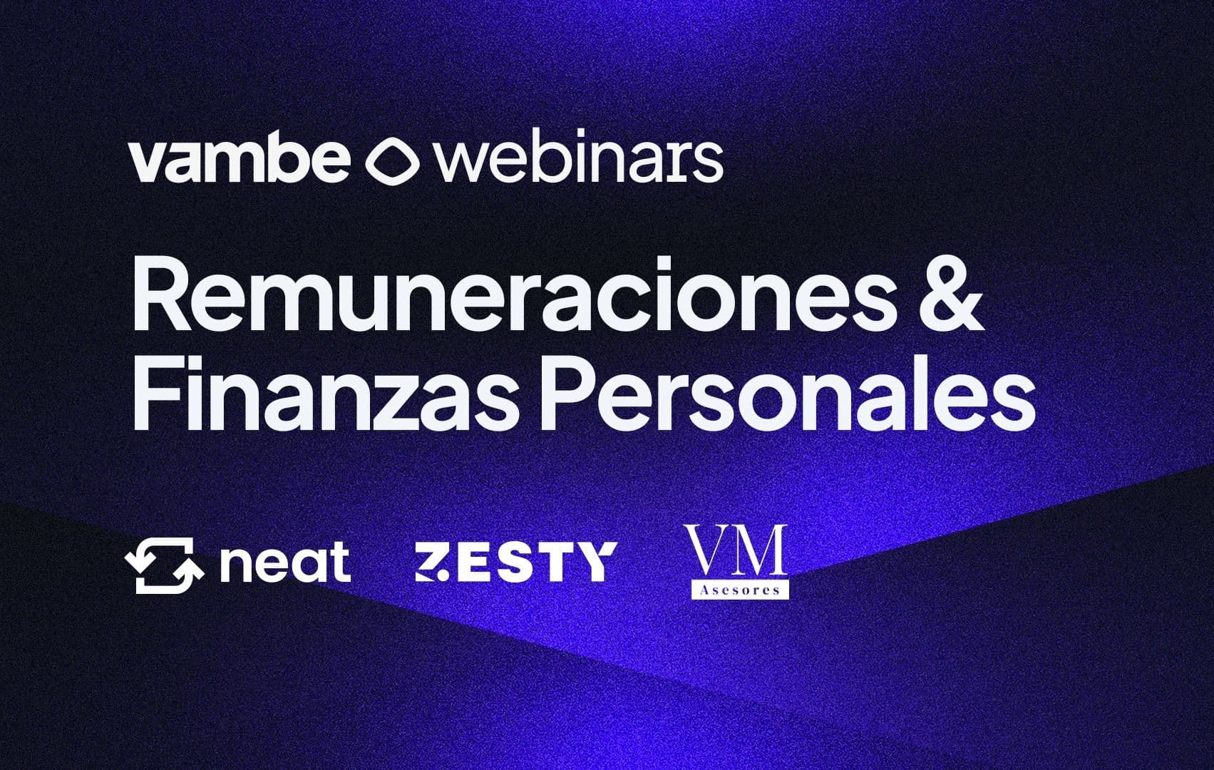 ¡Teoría que se convierte en práctica! 1er Webinar del año: Remuneraciones y Finanzas